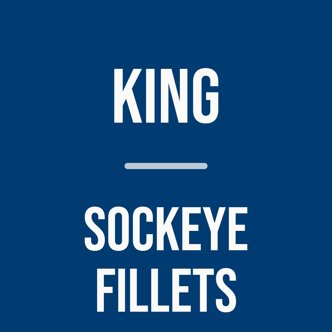 King salmon and Sockeye fillets |  Reserve Subscription | Nov 2026