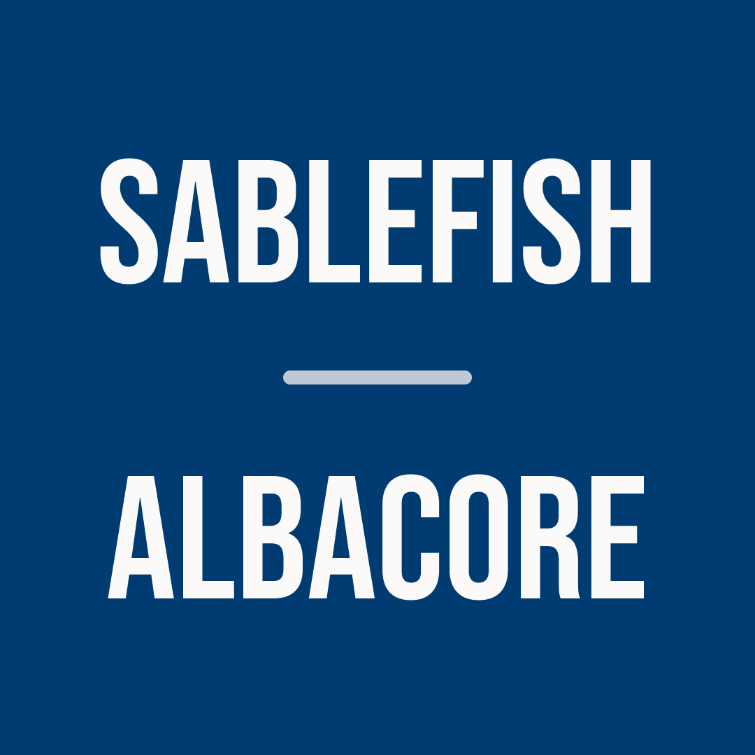 Sablefish (5 pcs) and Albacore Tuna (5 pcs) | Seafood Subscription - May 2026