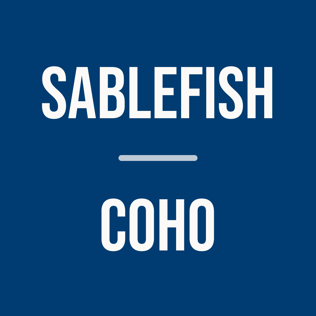 Sablefish and Coho salmon | Signature Subscription | Oct 2026