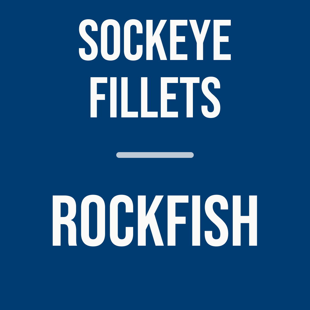 Sockeye fillets and Rockfish | Signature Subscription | Aug 2026