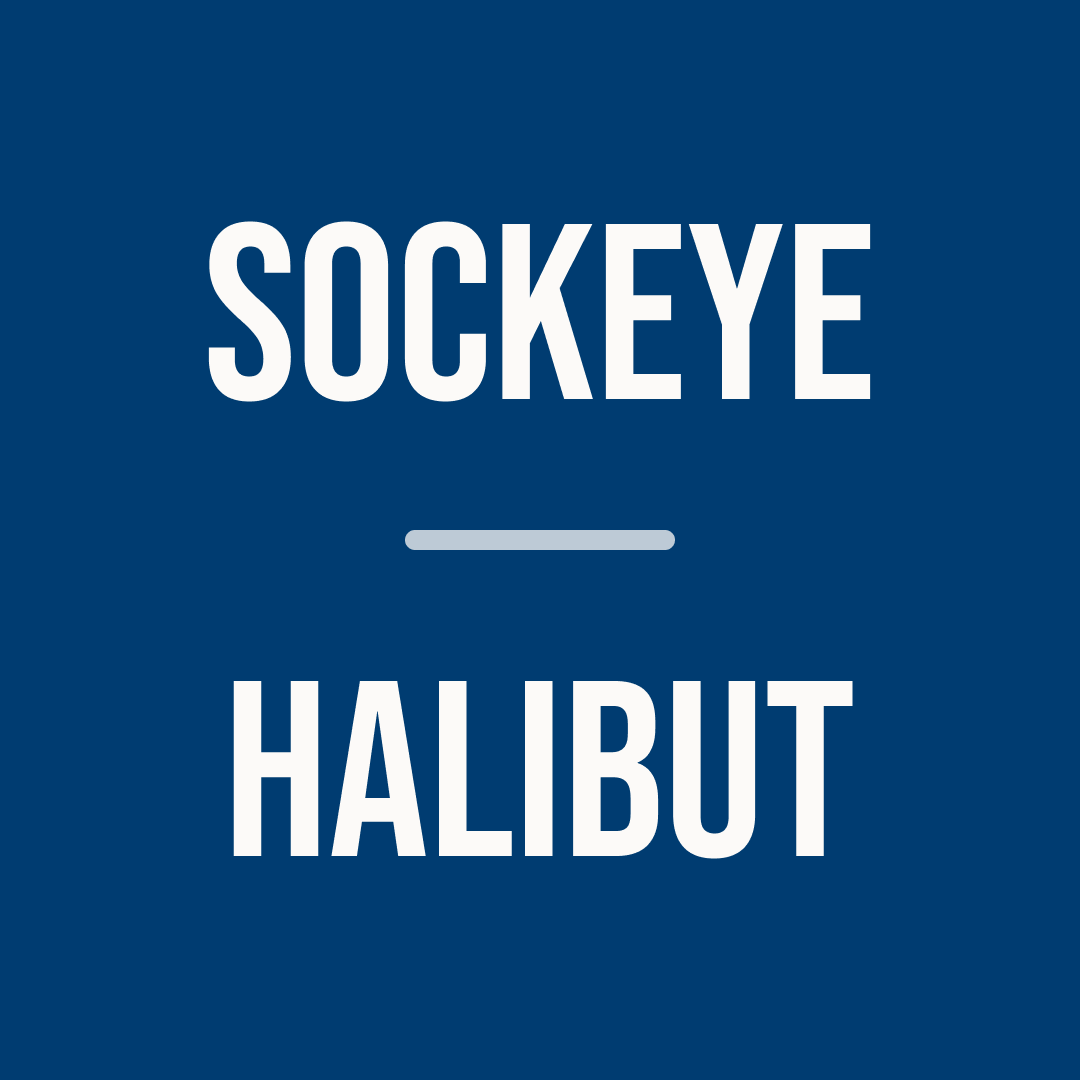 Sockeye Salmon (7pcs) and Halibut (4 pcs) | Reserve Subscription - Apr 2026