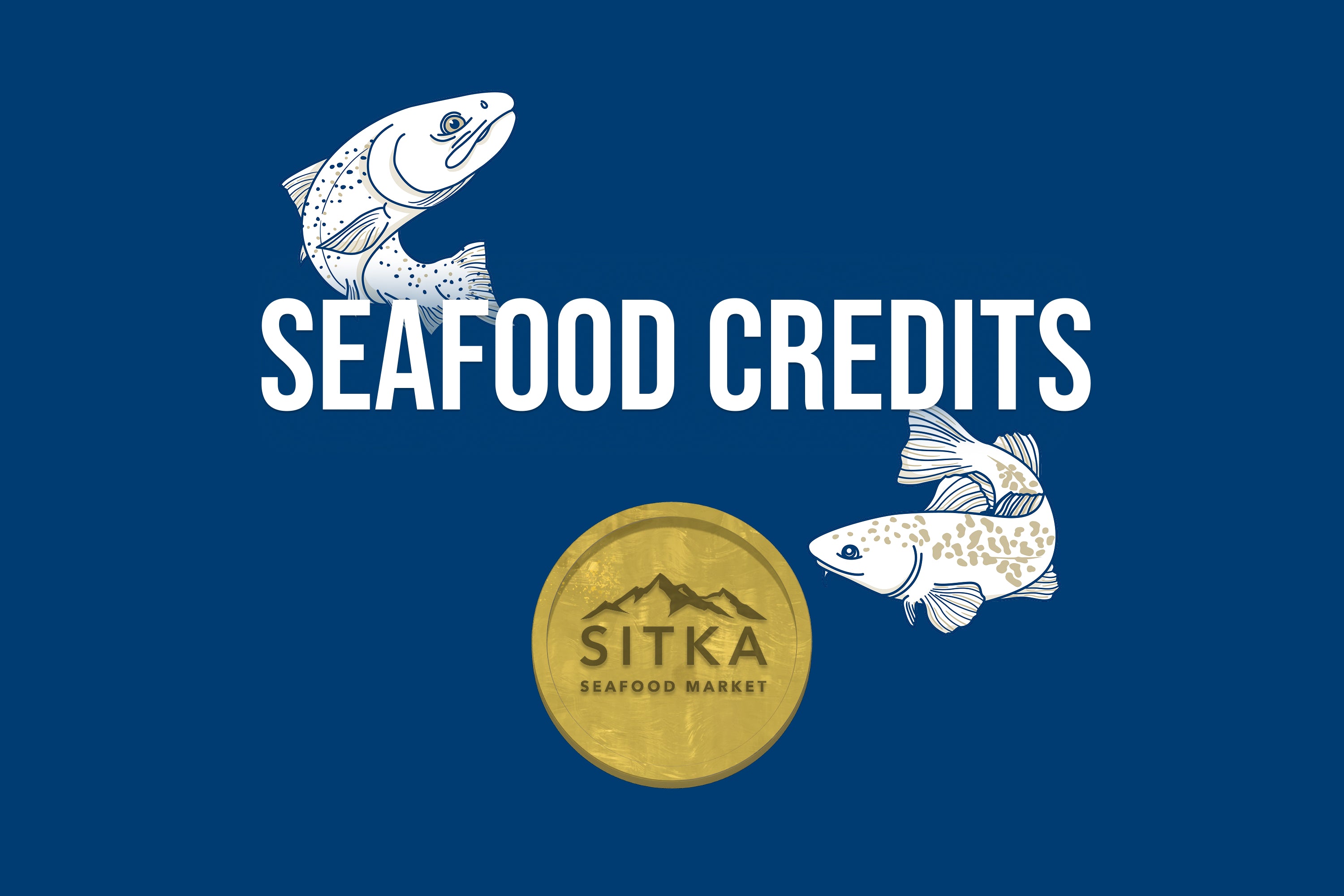 Seafood Credits